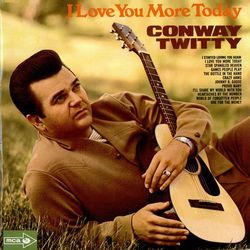 I Love You More Today