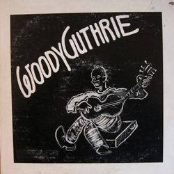 Woody Guthrie, Vol. 1