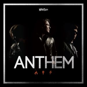 Hanson released their studio album "Anthem" in 2013.