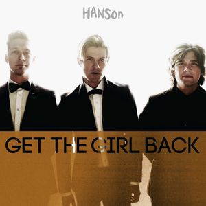 Album art for the single "Get The Girl Back," released in 2013.