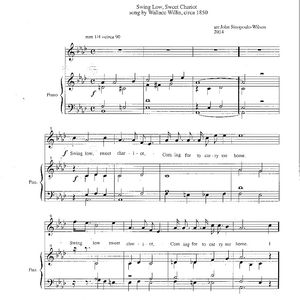 Arrangement of "Sweet Low, Sweet Chariot," written by Wallace Willis, page one.