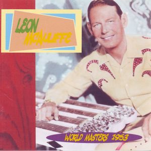 Album cover for the 1996 Bronco Buster CD release of Leon McAulfife, World Masters 1953
