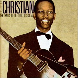 Charlie Christian's "The Genius of the Electric Guitar" was released in 1939.