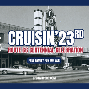 Cruisin' 23rd: Route 66 Centennial Celebration
