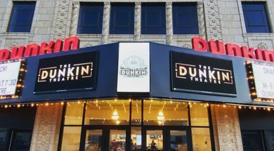 The Dunkin Theatre