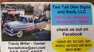 Two Tall Okie Signs & Such