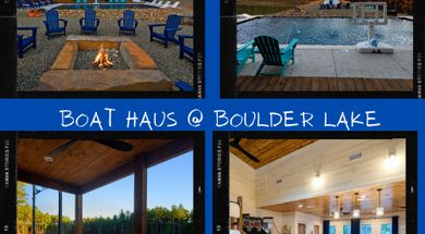 Boat Haus at Boulder Lake