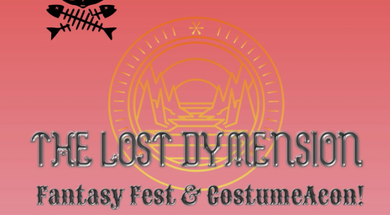 Lost Dymension Fantasy Fest & Costumecon