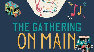 The Gathering on Main