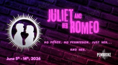 Tulsa Performing Arts Center presents: Juliet & Her Romeo
