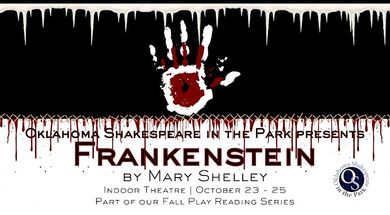 Oklahoma Shakespeare in the Park presents: “Frankenstein”
