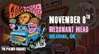 Wax & DJ Hoppa in Concert