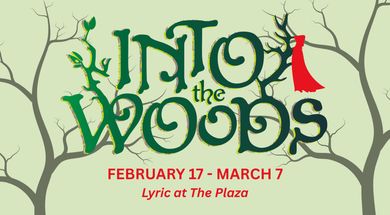 Lyric Theatre presents: Into the Woods