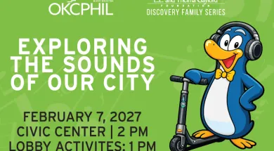 OKC Philharmonic presents: Exploring the Sounds of Our City