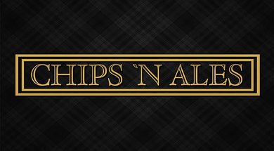 Chips 'N Ales