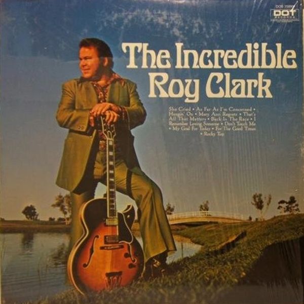 The Incredible Roy Clark