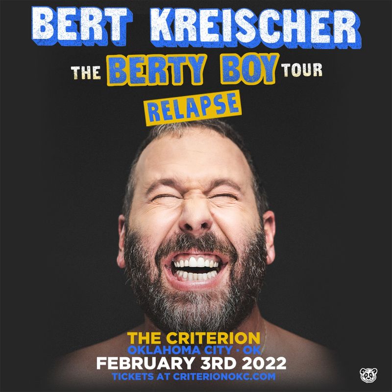 The Criterion presents Bert Kreischer Oklahoma's