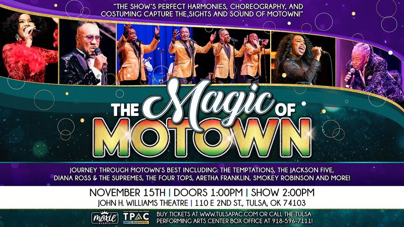 Tulsa Performing Arts Center presents: The Magic of Motown