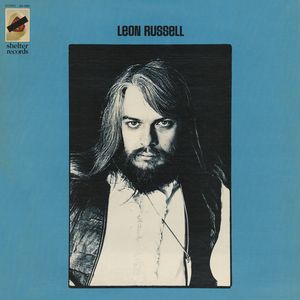 Leon Russell released his self-titled album in 1970.  It was his first solo album and included "A Song For You," "Hummingbird" and "Delta Lady."