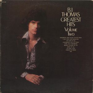 The B.J. Thomas "Greatest Hits Volume Two" album was presented in 1971.