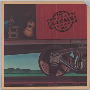 JJ Cale's "Okie" album was released in 1974.