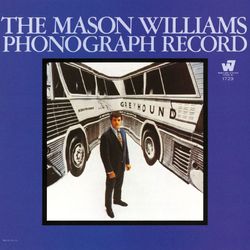 The Mason Williams Phonograph Record