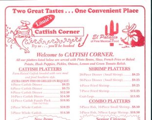 View Louie's Catfish Corner and El Palcio's menu.