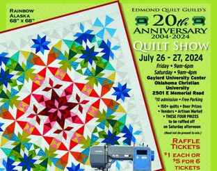 The 20th Anniversary Edmond Quilt Show will have over 150 quilts, door prizes, vendors and an artisan market.