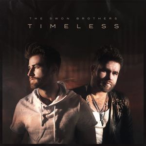 Cover art for The Swon Brothers' 2016 album, "Timeless"